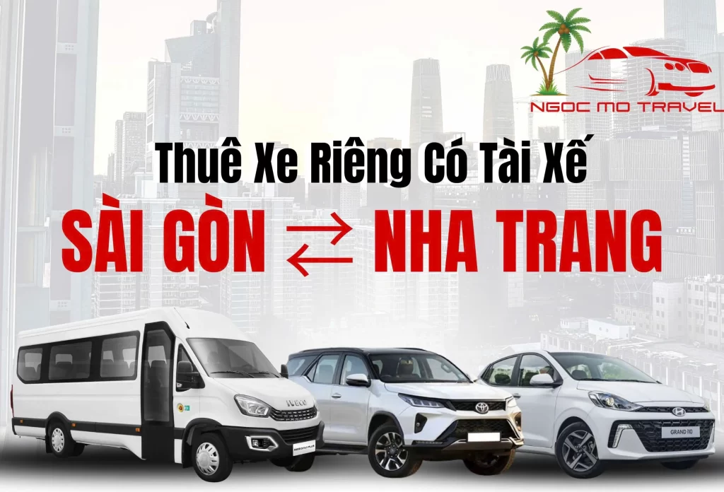 Thuê Xe Sài Gòn Đi Nha Trang – Xe Đưa Đón Tận Nơi , Xe Đời Mới 4 – 7 – 16 Chỗ