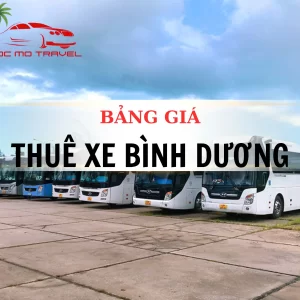 BẢNG GIÁ THUÊ XE TẠI BÌNH DƯƠNG