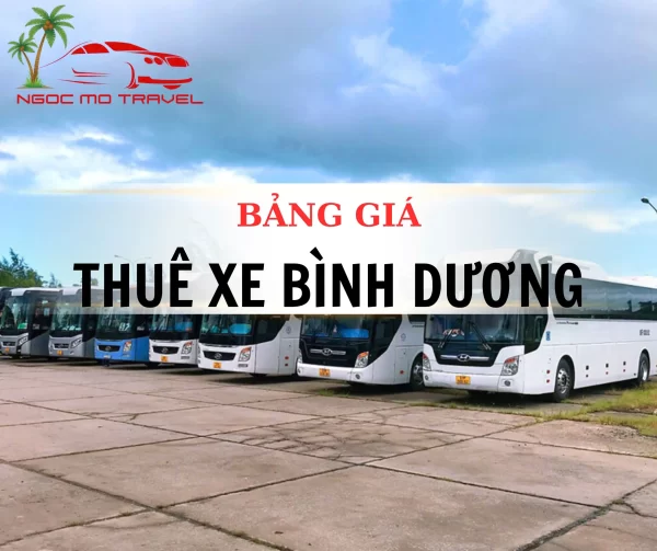 BẢNG GIÁ THUÊ XE TẠI BÌNH DƯƠNG